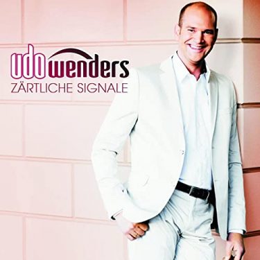 Udo Wenders - Zärtliche Signale - Cover Udo Wenders - Zärtliche Signale - Cover